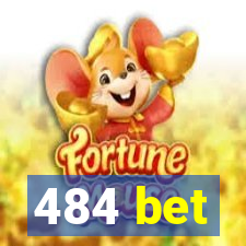 484 bet